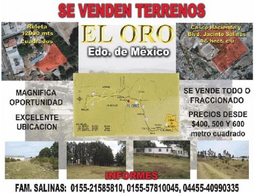VENDO EXCELENTE TERRENO EN EL ORO DE HIDALGO ESTADO DE MEXICO