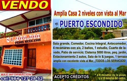 Vendo amplia Casa con vista al Mar en Puerto Escondido