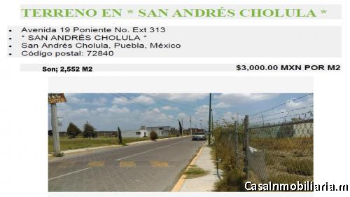 VENTA DE TERRENO CERCA DE LA UDLAP SON 2,552 M2 A SOLO $3,000 PESOS M2