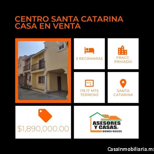 CASA EN VENTA ZONA PRIVADA SANTA CATARINA CENTRO 